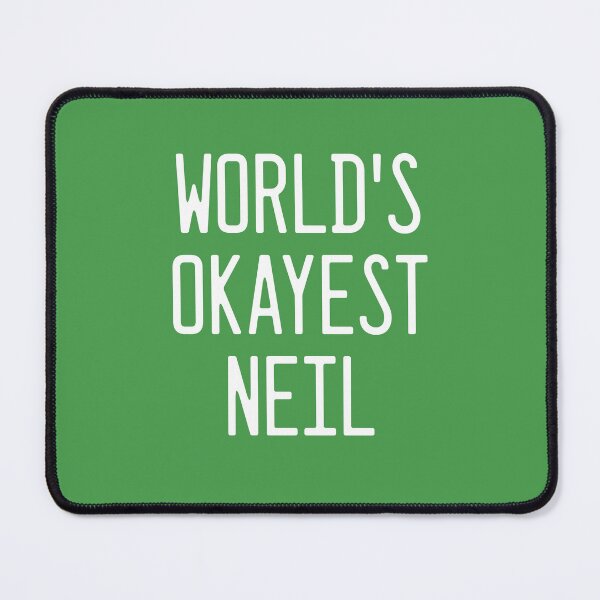 Item preview, World's Okayest Neil designed and sold by TimespunThreads.