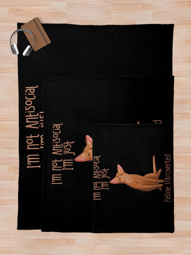 Thumbnail 5 of 6, Throw Blanket, I’m not antisocial - Abyssinian Cat - Cat Lovers designed and sold by FelineEmporium.
