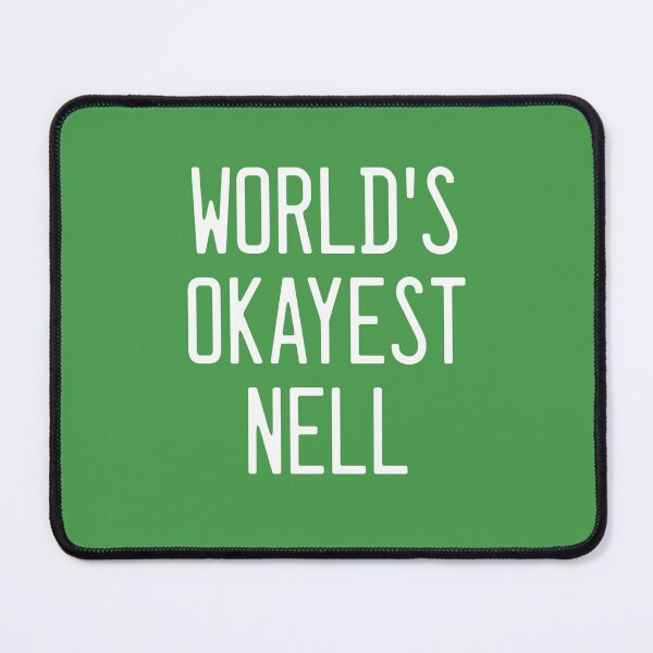 Item preview, World's Okayest Nell designed and sold by TimespunThreads.