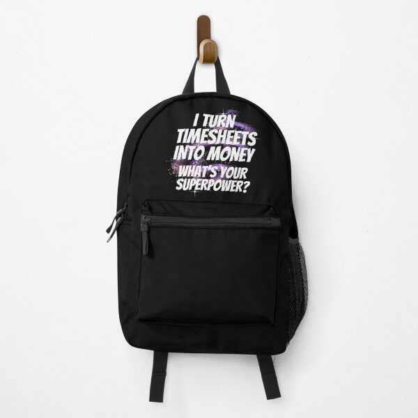 Item preview, I Turn Timesheets Into Money Whats Your Superpower HR Payroll designed and sold by SunfullyYours.