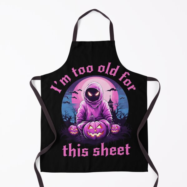 Item preview, I'm too old for this sheet designed and sold by miciana1417.