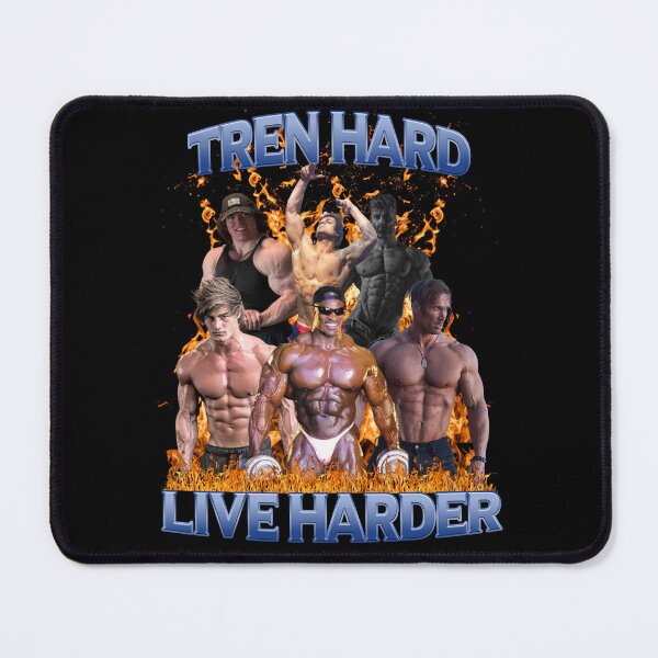 Item preview, Tren Hard, Live Harder designed and sold by joshemf.
