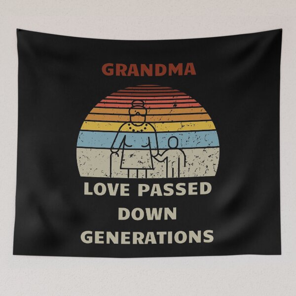Item preview, Grandma Love Passed Down Generations designed and sold by BuyMeifYouLike.
