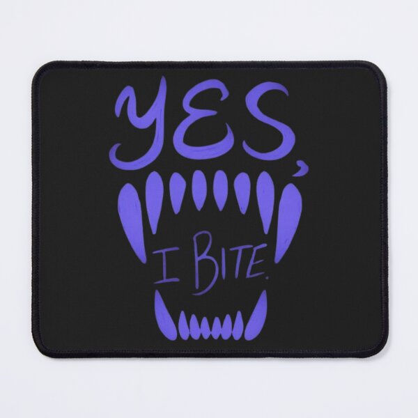 Item preview, YES, I BITE designed and sold by javitennis.