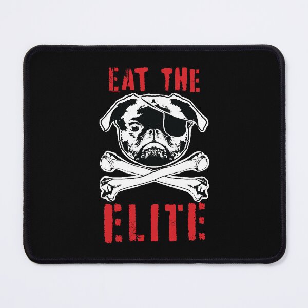 Item preview, EAT THE ELITE Puganneer Revolution Jolly Pugger of of the Rebellious Seas: Defier of Hierarchies and Champion of Mischief STREET FONT VERSION designed and sold by pelagio.