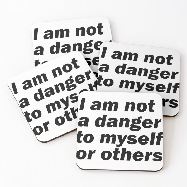 Item preview, I am not a danger to myself or others designed and sold by havajz.