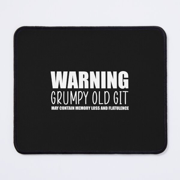 Item preview, Grumpy old git funny quote designed and sold by Ashtreemeadow.