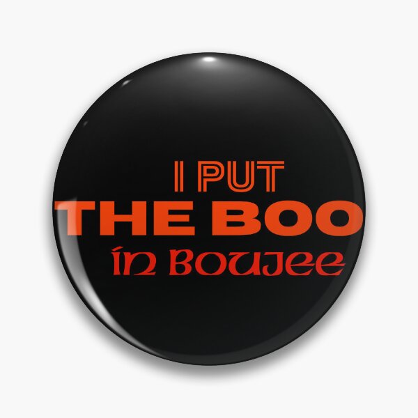 Item preview, I Put the Boo in Boujee, Halloween 2023 designed and sold by 4SeasonsDesigns.