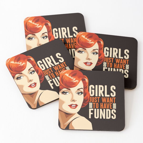 Item preview, Girls just want to have funds designed and sold by EmmiFoxDesigns.