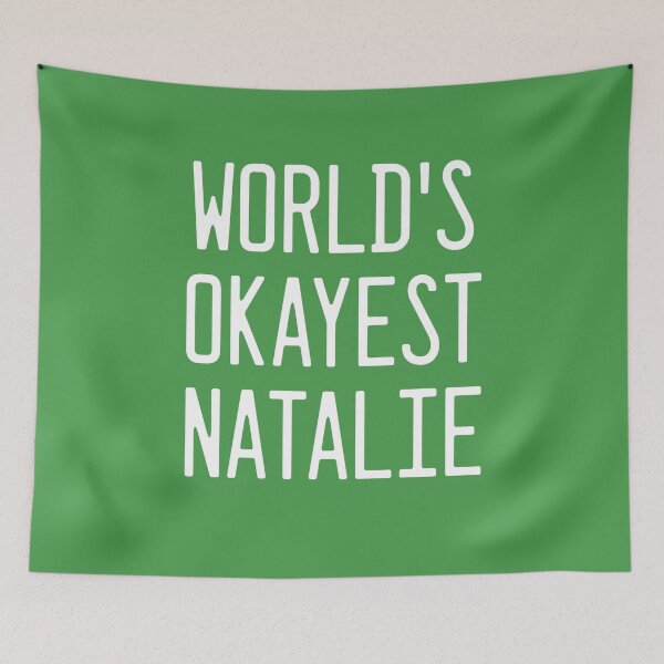 Item preview, World's Okayest Natalie designed and sold by TimespunThreads.