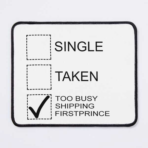 Item preview, Single, taken, too busy shipping firstprince designed and sold by actuallyales.