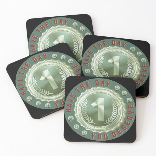 Item preview, Have the day you Deserve funny gifts wishes designed and sold by MatthewViews.