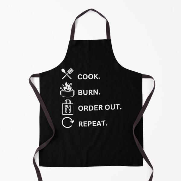 Item preview, Cook. Burn. Order Out. Repeat. Funny Shirt designed and sold by VLamb.