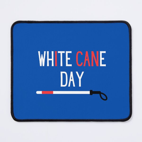 Item preview, White Cane Day designed and sold by paigemorra.