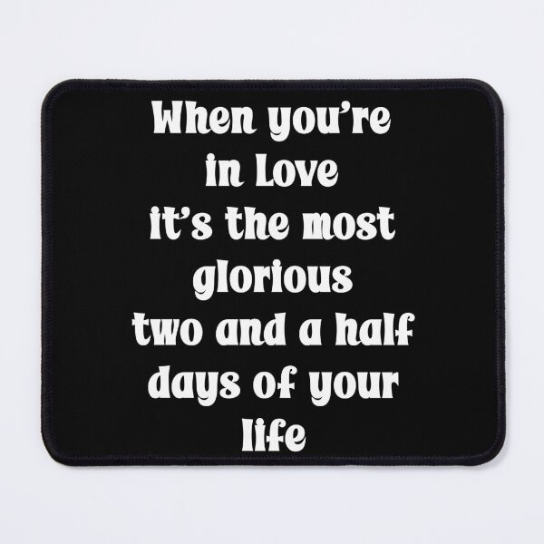 Item preview, When you're in love Funny Quote designed and sold by Gevover.