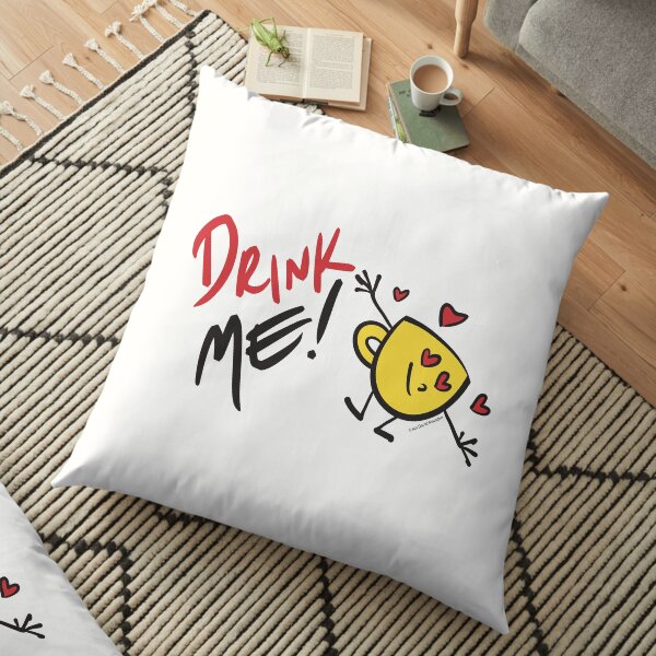 Drink Me! - by Ian David Marsden Floor Pillow