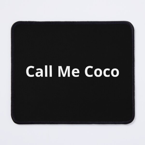 Item preview, call me coco shirt Classic T-Shirt designed and sold by rapoo.