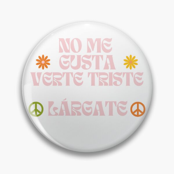 Item preview, No me gusta verte triste designed and sold by HermosuraVibes.