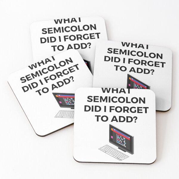 Item preview, What semicolon did I forget to add? designed and sold by Javidesigner19.