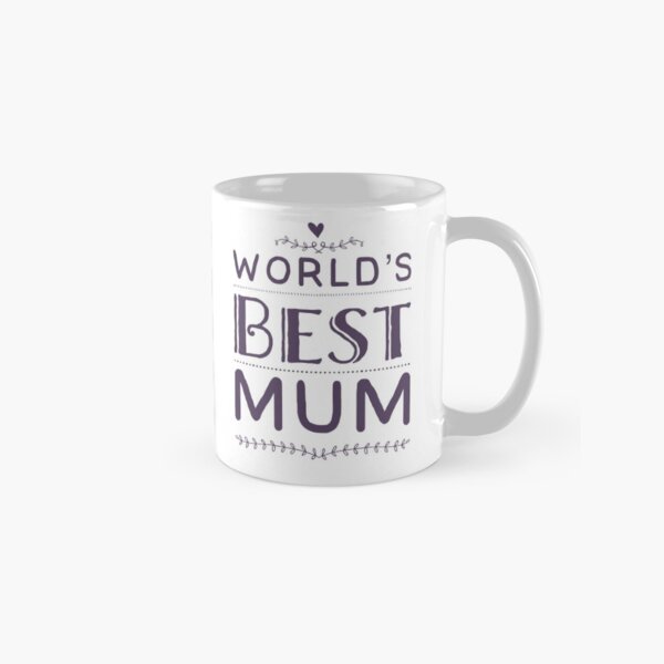 Worlds best mum mugs