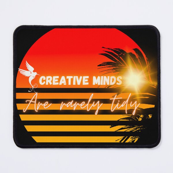 Item preview, Creative minds are rarely tidy designed and sold by Rimmyyy.
