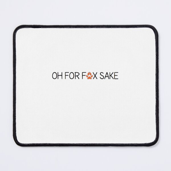 Item preview, oh for fox sake designed and sold by miengcommanhao.