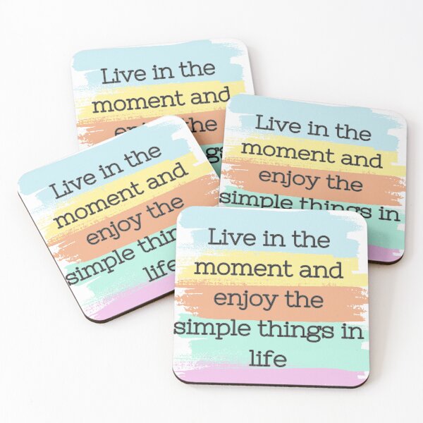 Item preview, Live in the moment and enjoy the simple things in life saying designed and sold by Good4Vibez.