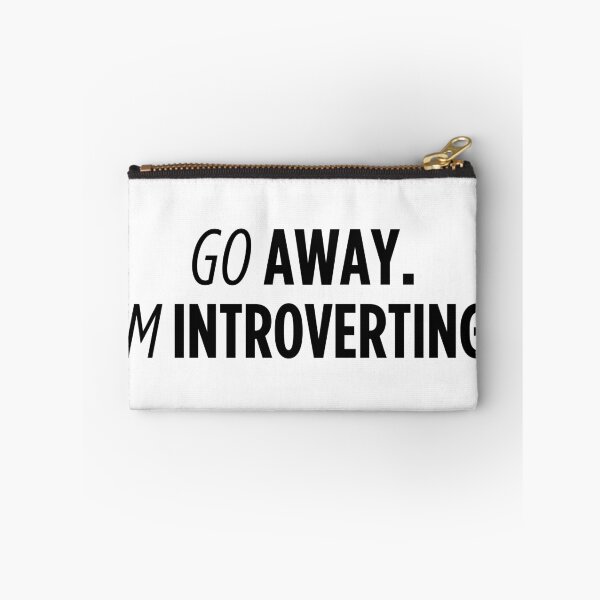 Item preview, Go Away. I'm introverting. designed and sold by Shop801.