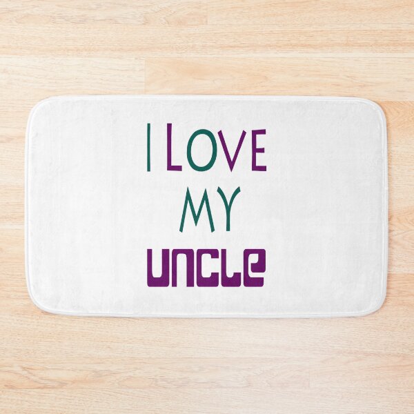 Item preview, I Love My Uncle  designed and sold by raineOn.