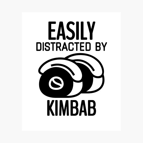 Item preview, Easily Distracted By Kimbab Cool Food Lover designed and sold by Thevulcano.