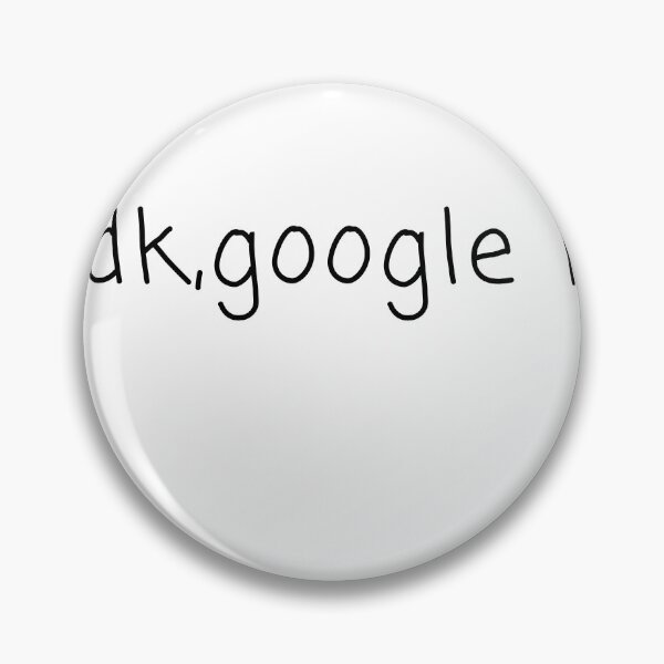 Item preview, IDK, google it designed and sold by techteacher2415.