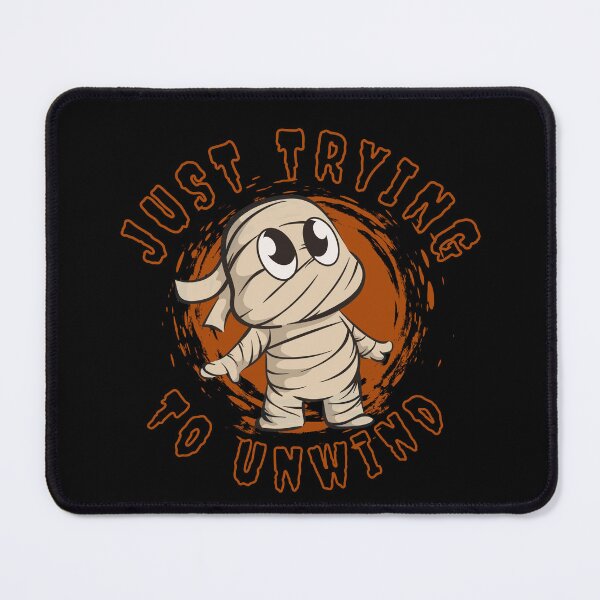 Item preview, Mummy funny unwind halloween shirt designed and sold by OnPointWear.
