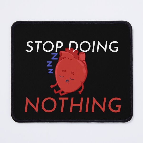 Item preview, Stop doing nothing designed and sold by HAMED STUDIO.