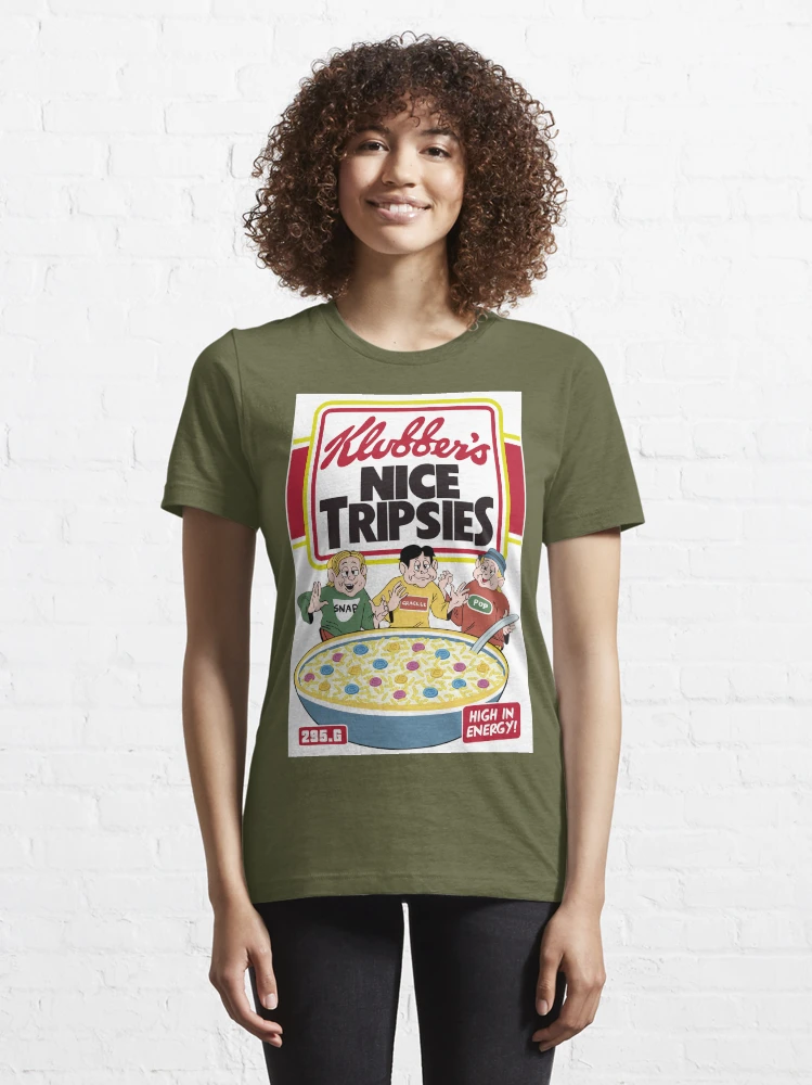 klubbers nice tripsies t shirt