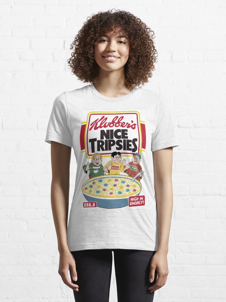 klubbers nice tripsies t shirt