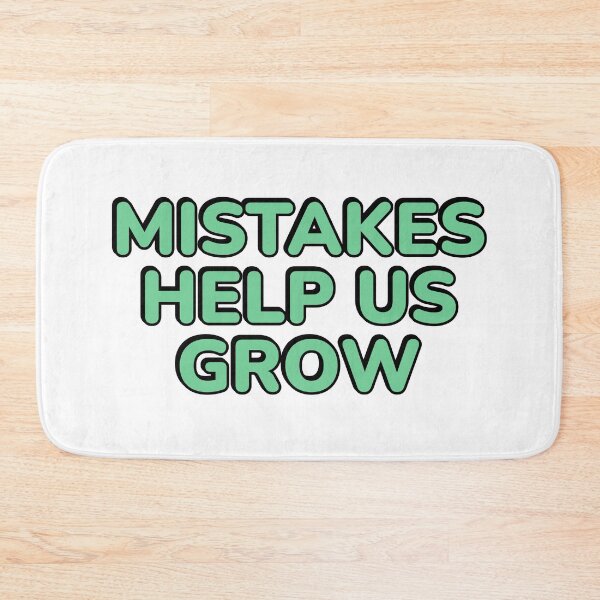 Item preview, Mistakes Help Us Grow  designed and sold by Inspirationmotivation.