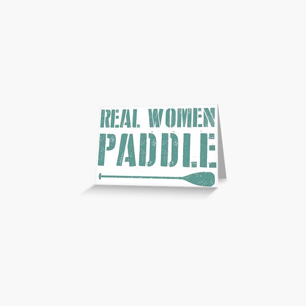 Item preview, Real Women Paddle designed and sold by Esskay Designs.