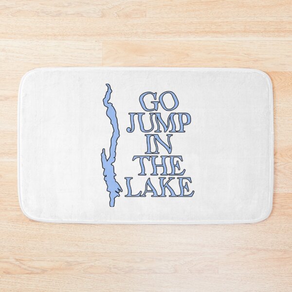 Item preview, Go Jump in the Lake (Lake George - Blue) designed and sold by Dlash.