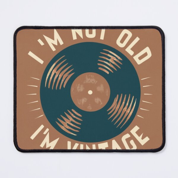 Item preview, I'm not old, I'm vintage designed and sold by jay0o0.