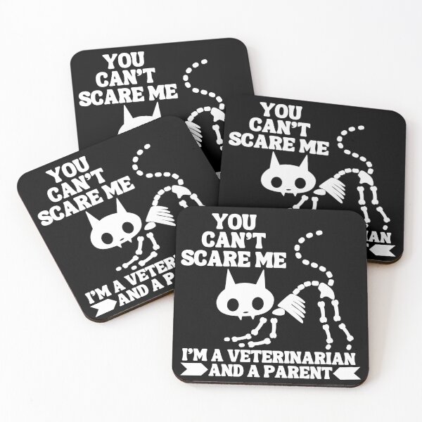 Item preview, You can't scare me - Veterinarian and parent designed and sold by EvergreenWhimsy.