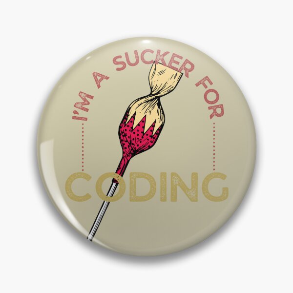 Item preview, A Sucker for Coding designed and sold by AI-Ts.