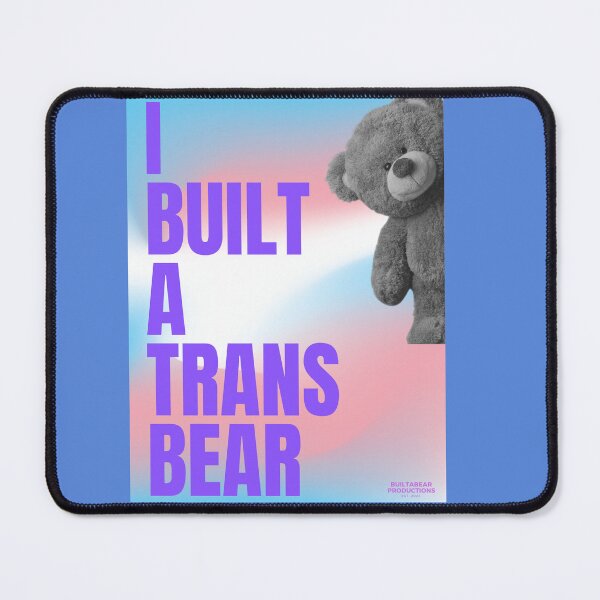 Item preview, I BUILT A TRANS BEAR (c) designed and sold by BUILTABEAR PRODUCTIONS.