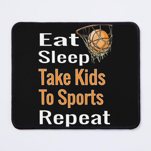 Item preview, Eat Sleep Take Kids To Sport Repeat Sport designed and sold by ELK20.