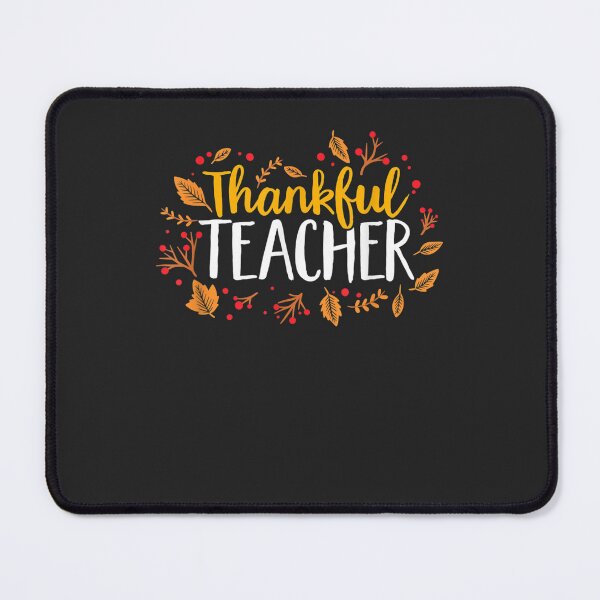 Item preview, Fall Thankful Teacher Thanksgiving designed and sold by William Parker.