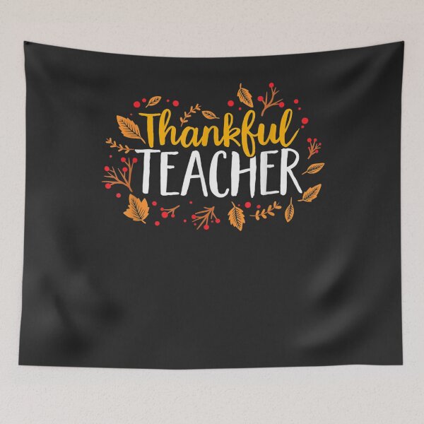Item preview, Fall Thankful Teacher Thanksgiving designed and sold by William Parker.