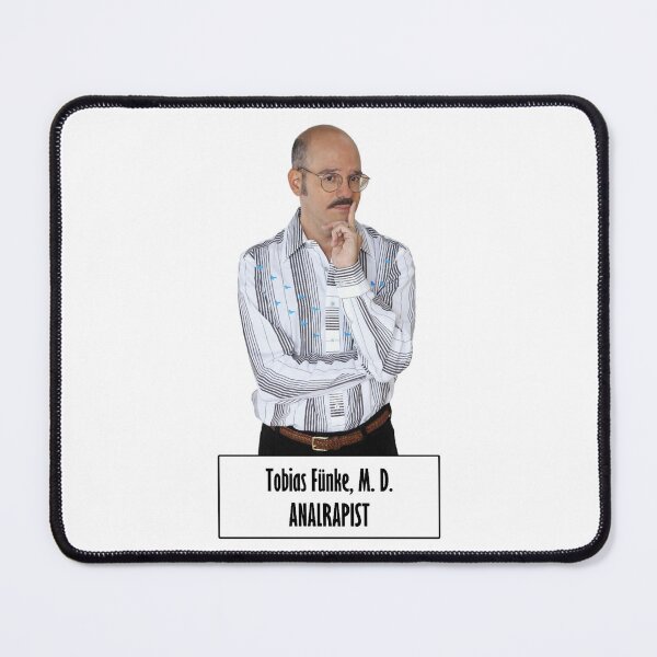 Item preview, Tobias Fünke, Analrapist designed and sold by ClosetVacantDa.