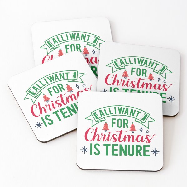 Item preview, All I Want For Christmas Is Tenure - Christmas Gift For Tenured Professor, Funny Christmas Full Professor, Funny Christmas Assistant Professor, Christmas Tenure designed and sold by jadedscientist.