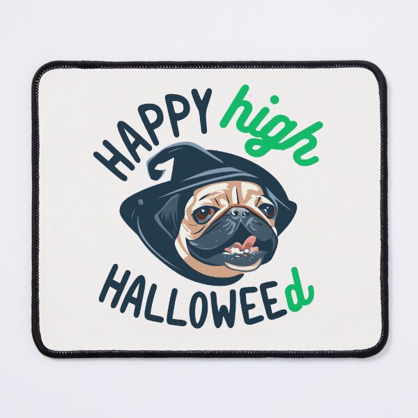 Item preview, Happy Halloweed l A high pug designed and sold by MoreThanMotors.