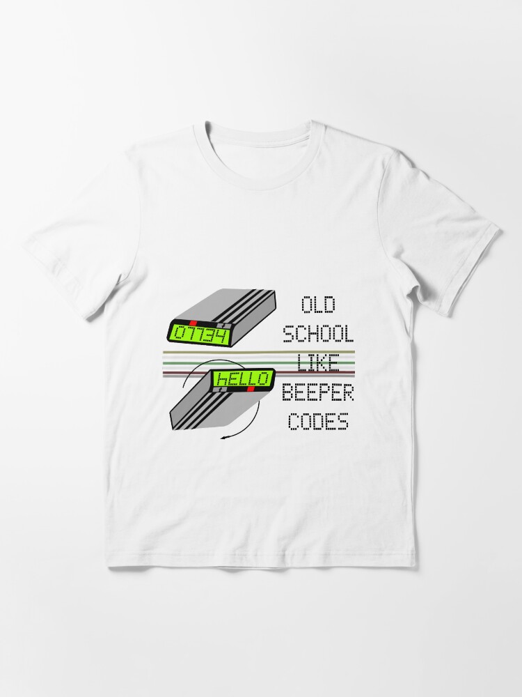 Old School Beeper Codes T Shirt By 229maceo229 Redbubble