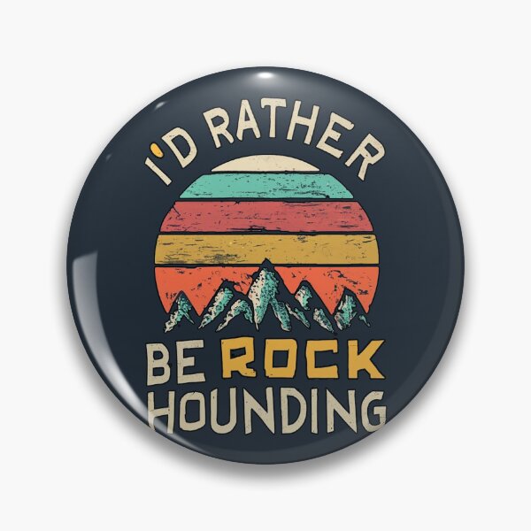Item preview, I'd Rather Be Rockhounding - Geology Enthusiast's Statement designed and sold by FuroAI.